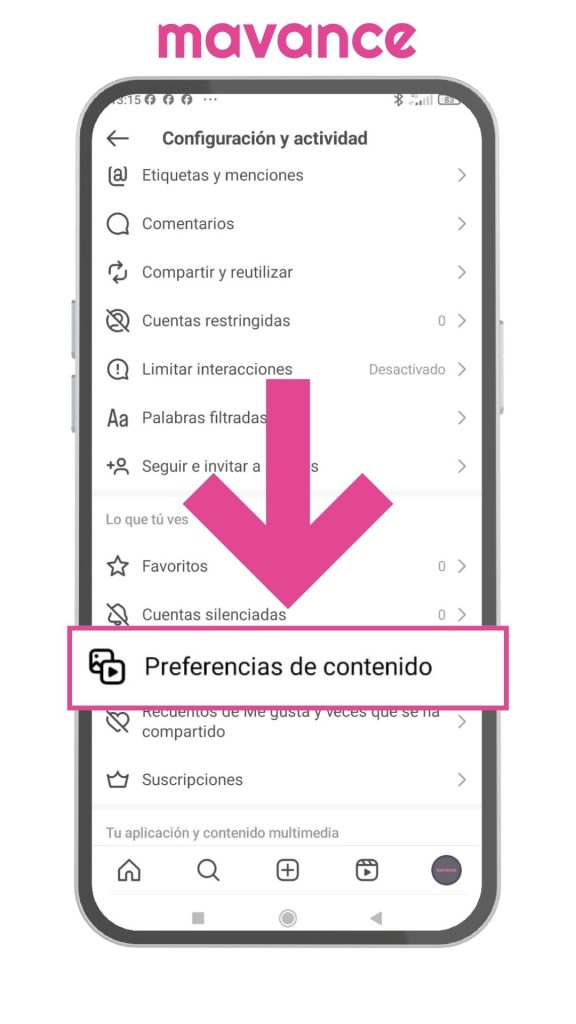 Captura de pantalla del menú “Configuración y actividad” en Instagram con una flecha que señala la opción “Preferencias de contenido”.
